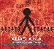 Alias A.K.A. 'Freeform Remixes' - Available To Pre-Order Now!