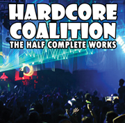 Electronica Exposed EECD049 - Hardcore Coalition - The Half Complete Works