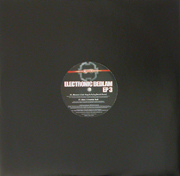 Electronic Bedlam EBED003 - Electronic Bedlam EP 3 - Alchemist & Fade 'Keep On Trying (Darwin Remix)' / Adam J & Freestyle 'Rush' / The Mexican & Girdler Synthetic 'Energize (Cube::Hard Remix)' / Lee UHF 'Let's Fight (AC Slater Remix)'