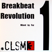 CLSM CLSMBRCDLP001 - Breakbeat Revolution 1 - Mixed By Faz