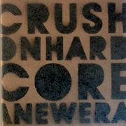 Crush On Hardcore COCD003CD - Crush On Hardcore 3 - A New Era - Mixed By Addictive DJs, Invader, Entity, Shanty