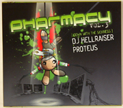 Masif Entertainment MASIFCD011 - Pharmacy Volume 3 - Down With The Sickness - Mixed By DJ Hellraiser & Proteus