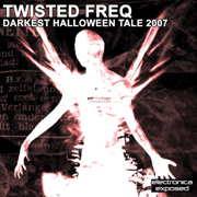 EEDJMIXTF002 - Twisted Freq - Darkest Halloween Tale 2007