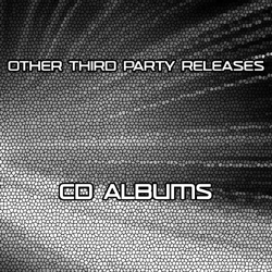Other Third Party Releases - CD Albums